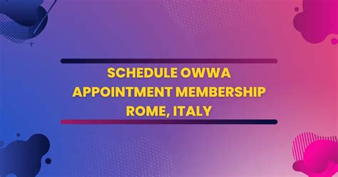 Schedule OWWA Appointment Membership Rome, Italy.